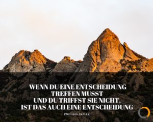 12 Sprüche und Zitate, die Ihnen helfen, eine gute Entscheidung zu